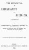 [Gutenberg 48028] • The Metaphysic of Christianity and Buddhism: A Symphony